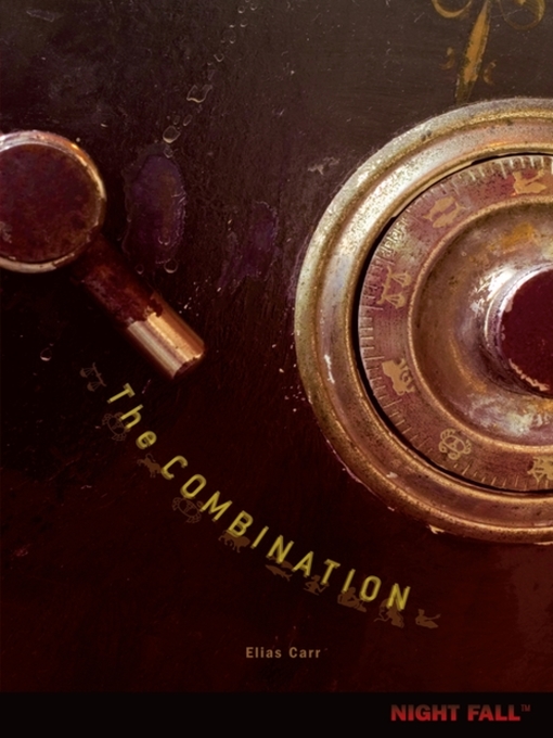 Title details for The Combination by Elias Carr - Available